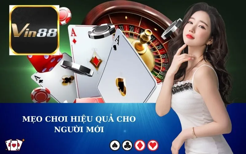 Mẹo Chơi Hiệu Quả Cho Người Mới